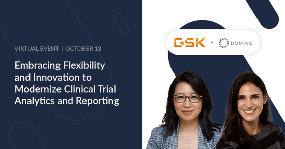 GSK on How to Modernize Clinical Trial Analytics & Reporting to